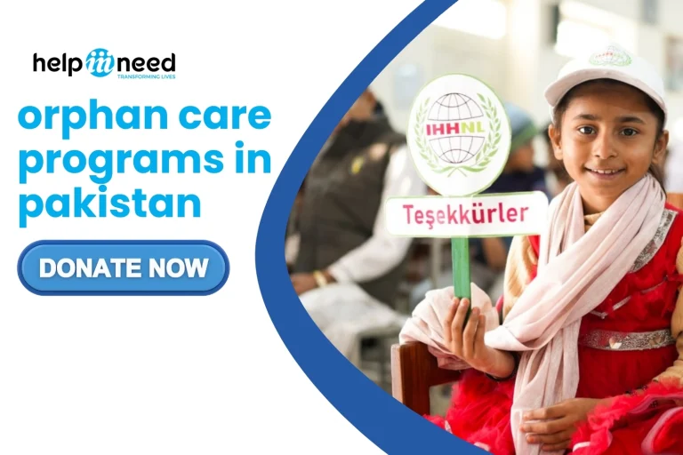 Orphan Care Programs in Pakistan