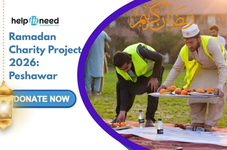 Ramadan Charity Projects 2026: Peshawar